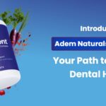 Introducing Adem Naturals ProvaDent Your Path to Optimal Dental Health